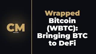 Wrapped Bitcoin (WBTC): Bringing BTC to DeFi