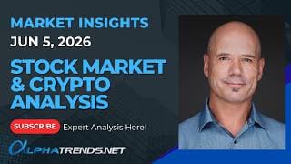 Stock Market &amp; Crypto Analysis for Week Ending 6/5/26